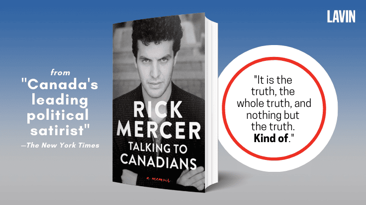 Beloved Comedian Rick Mercer Reflects on His Career in New Memoir