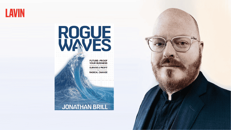 Futurist Jonathan Brill Reveals How to Turn Chaos Into Profit in Rogue Waves