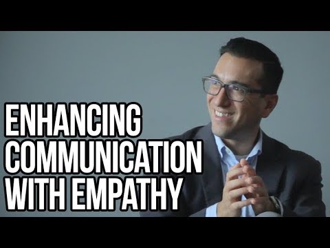 Enhancing Communication with Empathy (0:51)