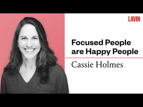 Focused People are Happy People