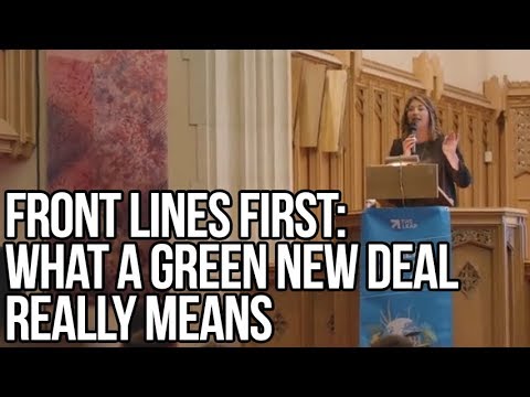 Front Lines First: What a Green New Deal Really Means (2:09)