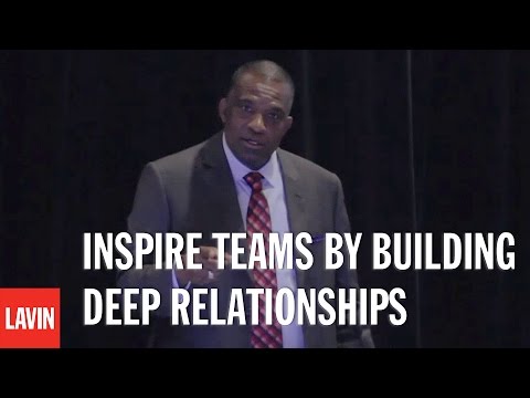 Inspire Teams by Building Deep Relationships (2:22)