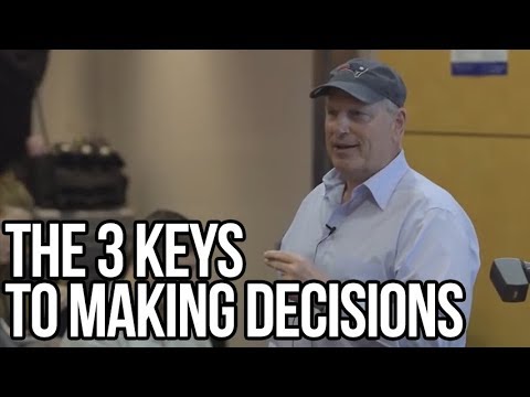 The 3 Keys to Making Decisions [Columbia University] (1:15)
