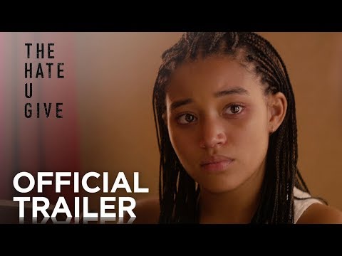 The Hate U Give Official Trailer (2:18)