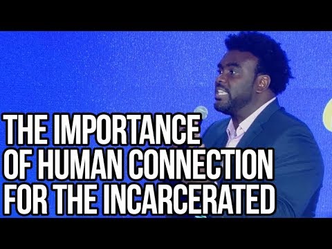 The Importance of Human Connection for the Incarcerated (5:22)