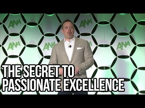 The Secret to Passionate Excellence (4:30)
