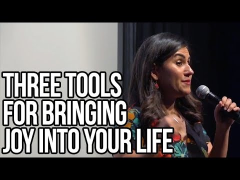 Three Tools for Bringing Joy Into Your Life (5:01)