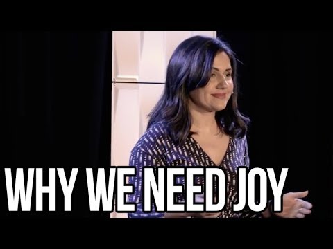 Why We Need Joy (1:36)