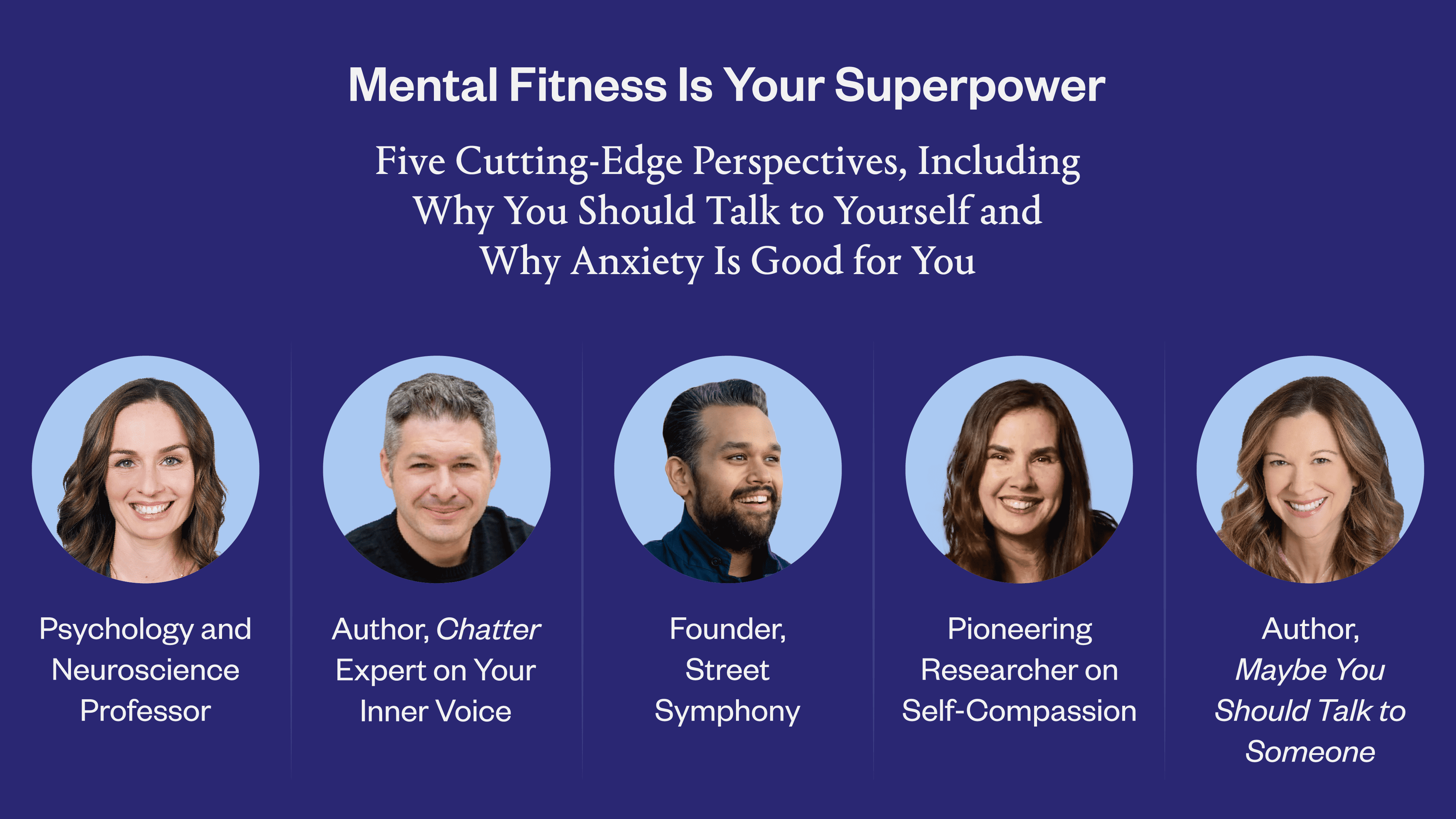 Mental Fitness Is Your Superpower: Five Perspectives on Unlocking the Best Version of Yourself and Your Team
