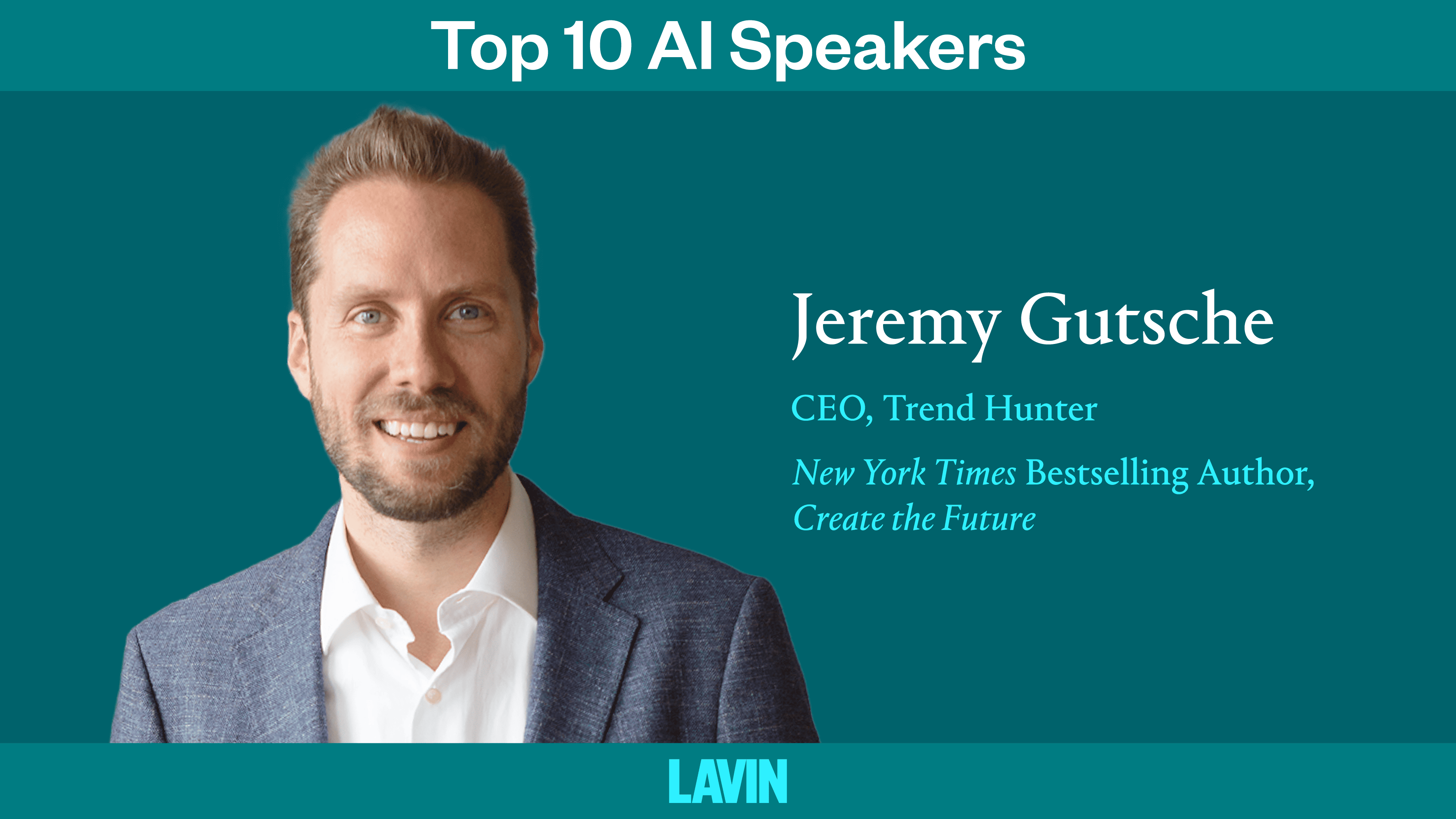 Top 10 AI Speaker Jeremy Gutsche: Make the Chaos of AI Work for You