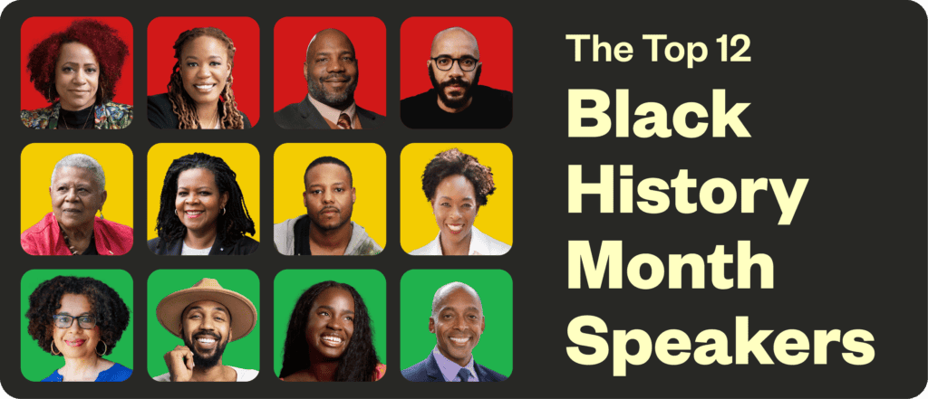 A graphic of 12 Black people. The text reads, "The top 12 Black History Month speakers"