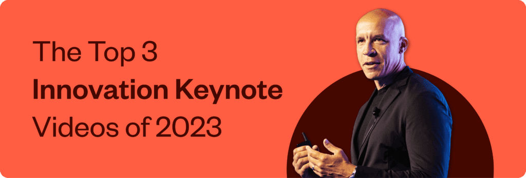 A graphic of Greg Hoffman speaking onstage. The text reads, "The top 3 innovation keynote videos of 2023"