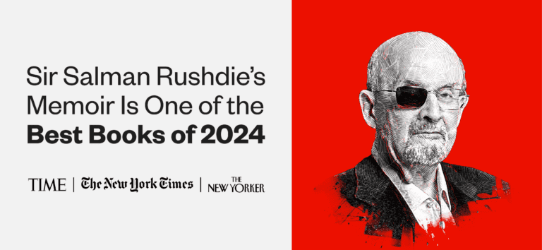 A graphic of Sir Salman Rushdie, a light-skinned man wearing a pair of glasses with one lens blacked out. The text reads, "Sir Salman Rushdie's memoir is one of the best books of 2024." The logos of TIME Magazine, The New York Times, and The New Yorker are below the text.