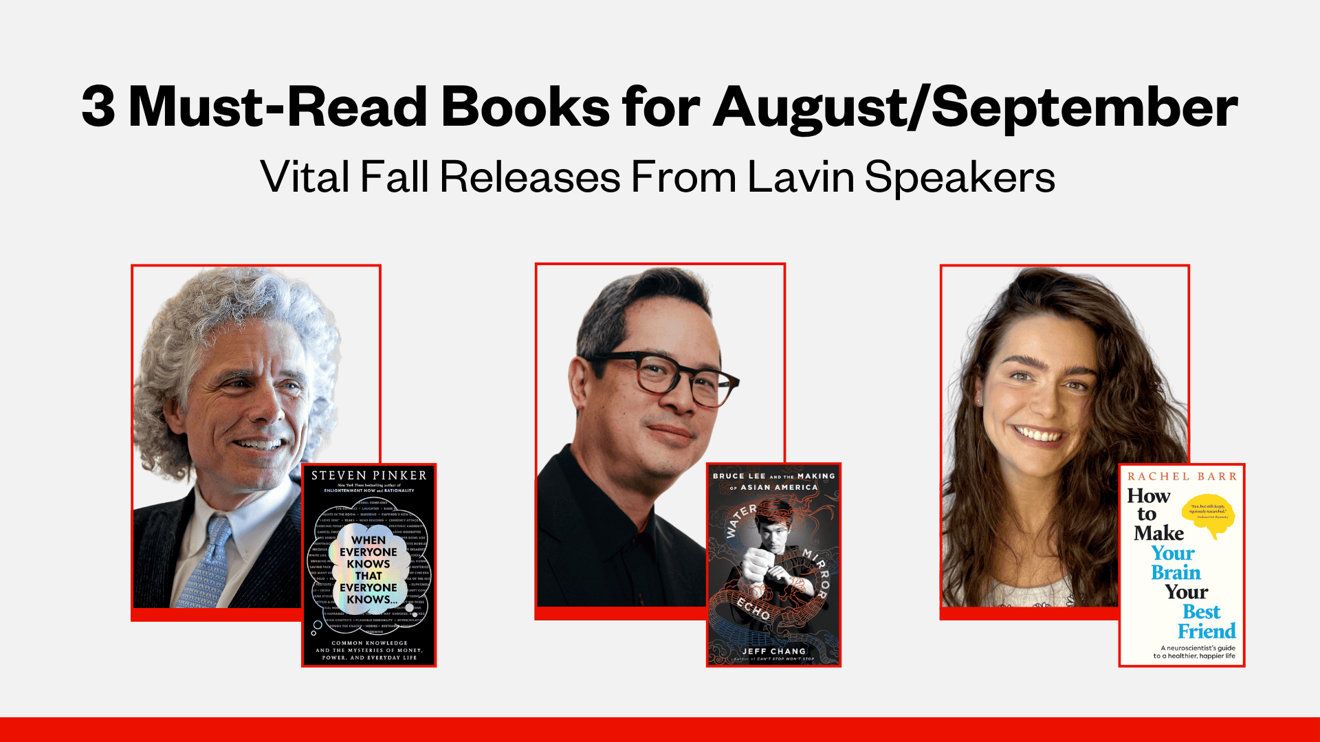 The Hottest Reads of August/September: Neuroscience, Bruce Lee, and What We Assume Everyone Knows