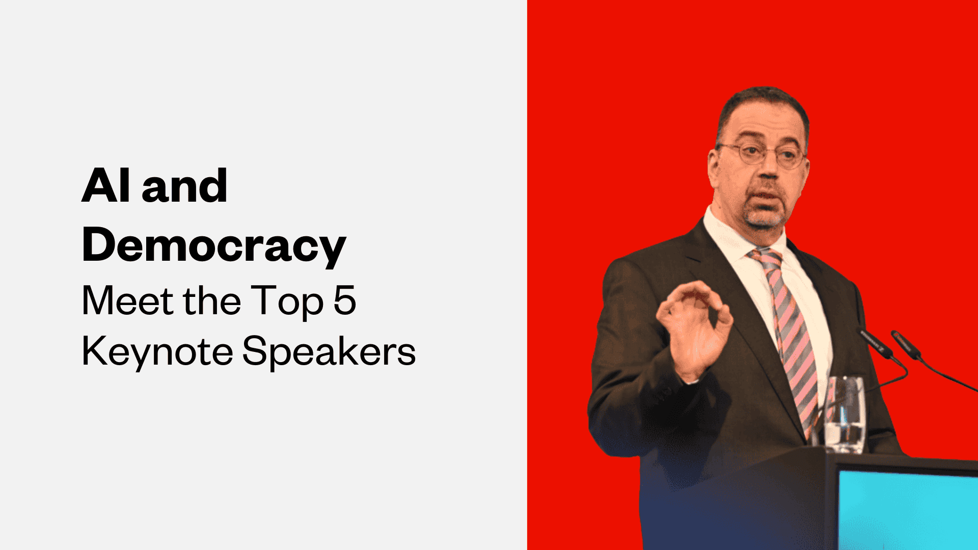 The Top 5 Speakers on AI and Democracy: AI Expert Speakers for 2025