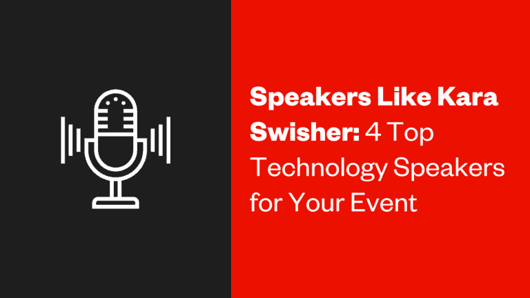 Speakers like Kara Swisher: 4 top technology speakers for your event