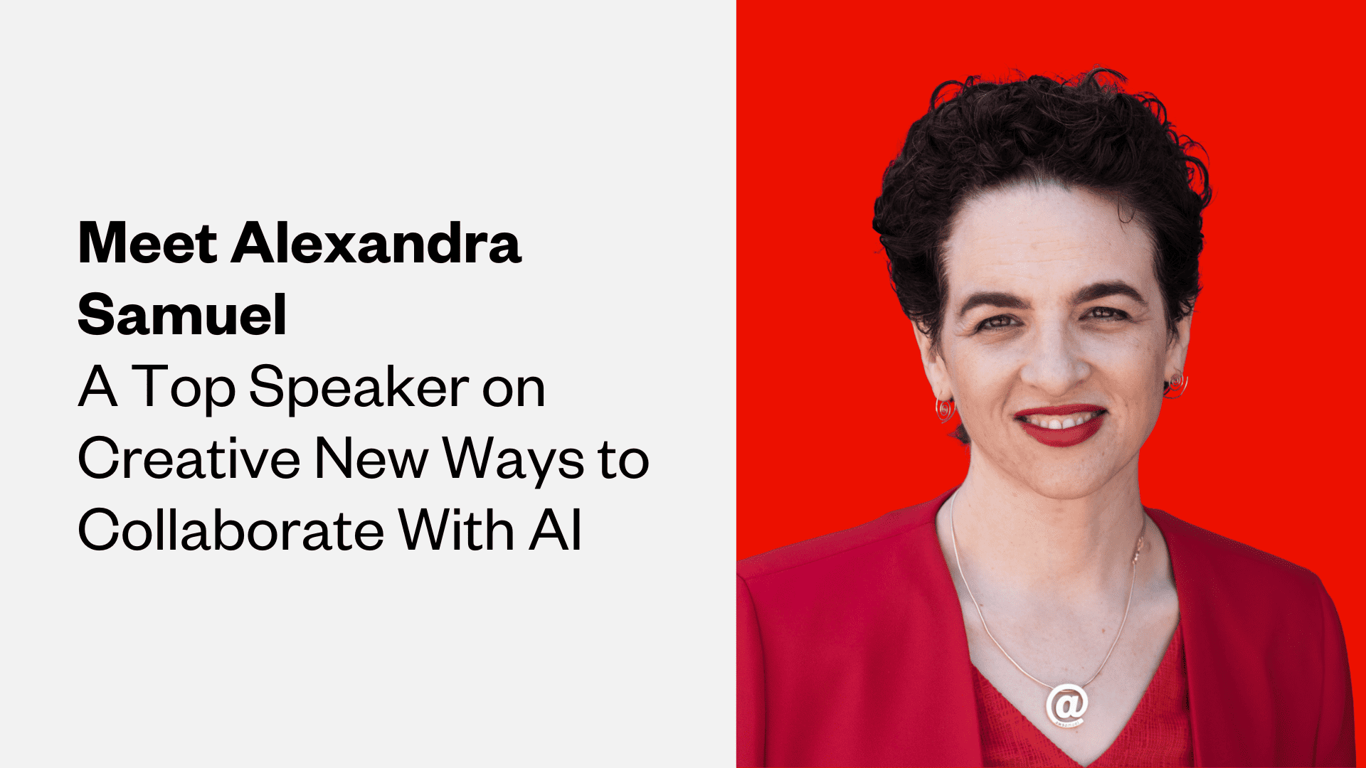 Meet Alexandra Samuel: Top AI Speaker on Creativity, Culture, and Human-Centric Strategy
