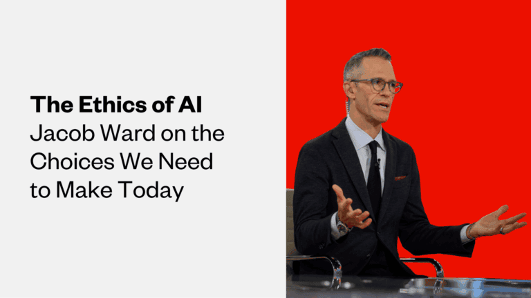 The Ethics of AI: Jacob Ward on the Choices We Need to Make Today