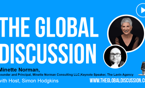Norman, Minette Global Discussion Podcast