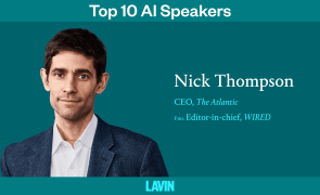A graphic with a photo of AI business speaker Nick Thompson. The text reads, "Top 10 AI Speakers: Nick Thompson. CEO of The Atlantic, former editor in chief of WIRED"