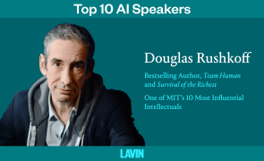 A graphic of AI technology speaker Douglas Rushkoff. The text reads, "Top 10 AI Speakers: Douglas Rushkoff. Bestselling author of Team Human and Survival of the Richest, one of MIT's 10 most influential intellectuals."