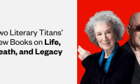 A photo of Margaret Atwood, a light-skinned woman with curly hair, and Salman Rushdie, a light-skinned man with an eyepatch. The text reads, "Two literary titans' new books on life, death, and legacy"