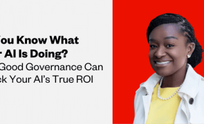 A graphic of Camille Stewart Gloster, a Black woman with dark hair. The text reads, "Do You Know What Your AI Is Doing? How Good Governance Can Unlock Your AI’s True ROI."